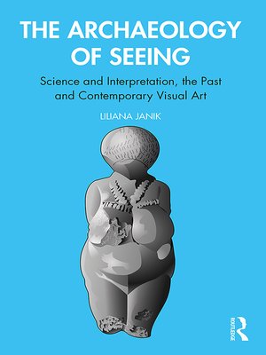cover image of The Archaeology of Seeing